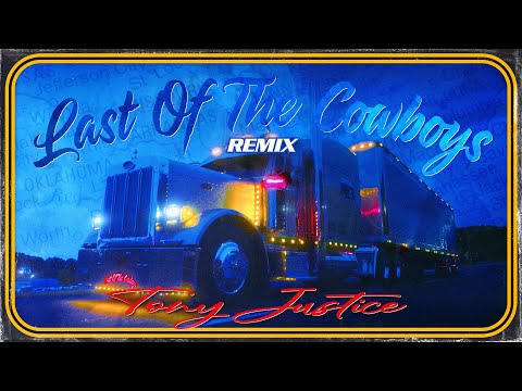Official Lyric Video // Last of the Cowboys REMIX