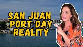 San Juan Cruise Port Guide: Safe Beaches, Forts, Food, and What Most Cruisers Miss