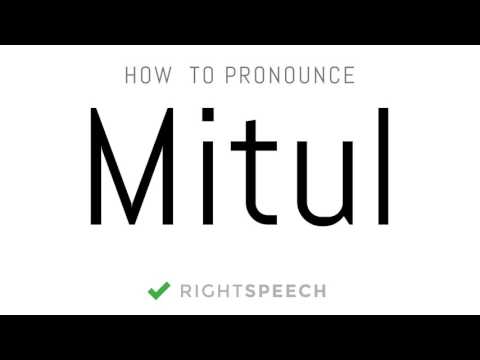 Mitul - How to pronounce Mitul - Indian Boy Name