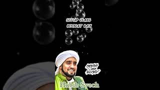 Download lagu habib syech, teruslah berbuat baik jangan hiraukan orang yang menyalahkan dan menjelekan. mp3