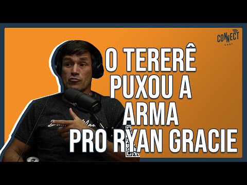 A briga entre Ryan Gracie e Fernando Tererê | Demian Maia UFC | Cortes Podcast Connect Cast