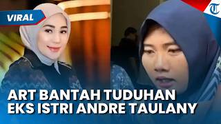 BANTAHAN ART MANTAN ISTRI Andre Taulany soal Tuduhan Pakai Baju Anak & Buat Kenzy Risih