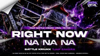 Download lagu DJ RIGHT NOW NA NA NA NA VIRAL🔥 TERBARU 2026❗ STYLE BATTLE KRIUKK TJAP SAKERA ARASKAK  mp3
