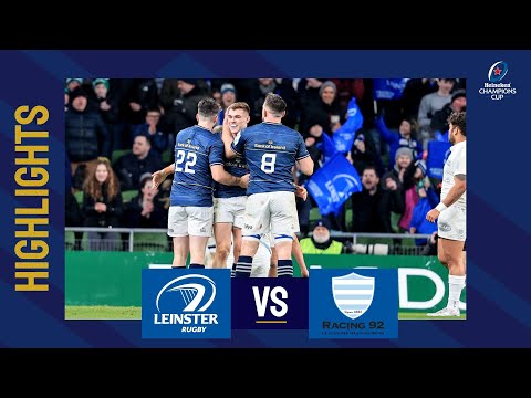 Highlights - Leinster Rugby v Racing 92 Round 4│Heineken Champions Cup 2022/23