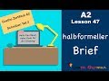 A2 Lesson 47 Halbformeller Brief Goethe Zertifikat A2 German For Beginners