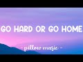 Go Hard Or Go Home Iggy Azalea With Wiz Khalifa Lyrics