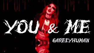 Cover art for You & Me  (FLASHING LIGHTS WARNING)