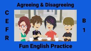 Agreeing & Disagreeing | How to agree and disagree in English