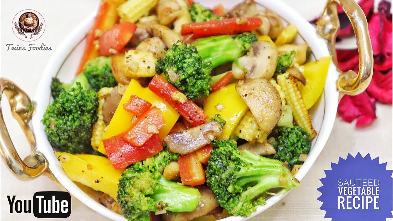 Sautéed Vegetables Recipe // Healthy And Tasty Vegetable Dish // BY PREETI SEHDEV