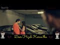 Khuda Kabhi Tujhe Bhi To Pyar Hoga Sed Whatsapp Status New Whatsapp Status Dipak Sp