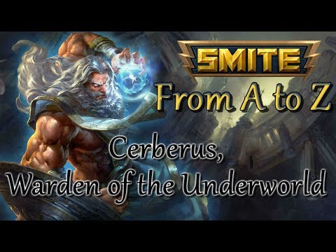 SMITE - From A to Z: Cerberus, Warden of the Underworld