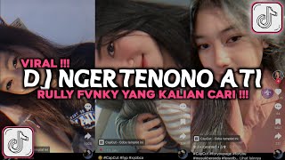 Download lagu DJ NGERTENONO ATI RULLY FVNKY || MAS SALAHMU DEWE NGUJA AKU RO LIYANE VIRAL TIKTOK 2024 mp3