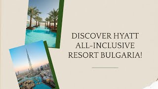 Discover Inside Hyatt’s First Adults All-Inclusive Resort in Europe!
