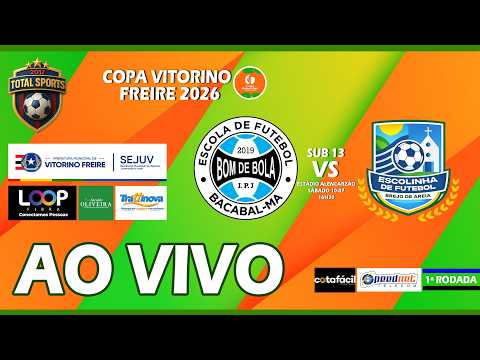 BOM DE BOLA  X  BREJO DE AREIA  |  SUB 13 - COPA VITORINO 2026