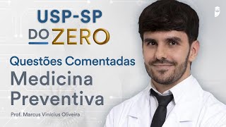 Questões Comentadas - Medicina Preventiva