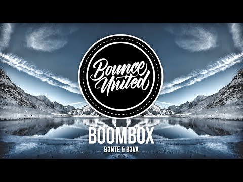 B3nte & B3va - Boombox
