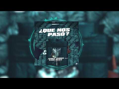 Jonna Torres - Que Nos paso (Audio Cover)