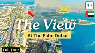 Dubai The View At The Palm Jumeirah! Observation Deck & Stunning Skyline Views in 4K 🇦🇪 (full tour)