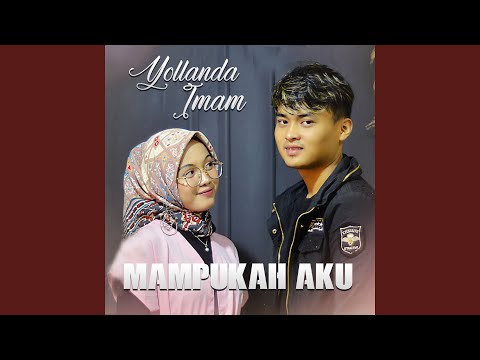 Mampukah Aku (feat. Imam)