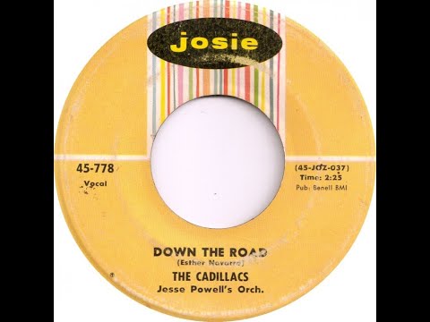 The Cadillacs - Down the Road 1955