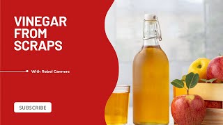 Making apple cider vinegar at home from food waste