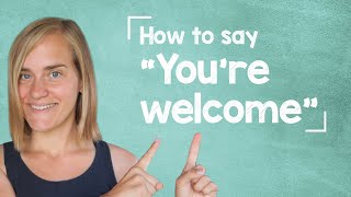 German Lesson (43) - How to Say "You're Welcome" - A1