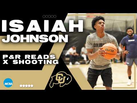 Colorado Freshman Isaiah Johnson Elite Shooting & P+R Work