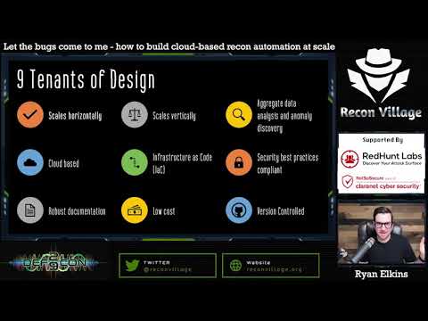 DEF CON 29 Recon Village - Ryan Elkins - How to Build Cloud Based Recon Automation at Scale