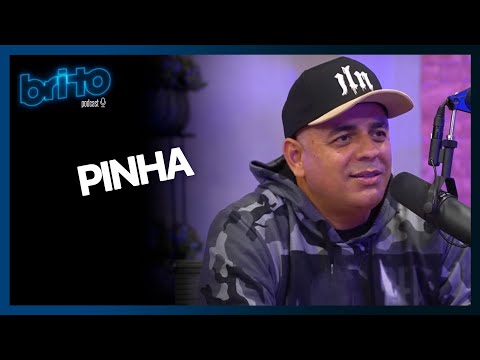 PINHA PRESIDENTE | Brito Podcast #15