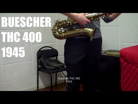 Playing the Buescher THC 400 (1945)