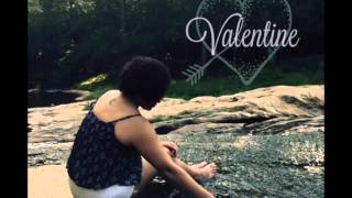 &quot;Valentine&quot;- Pentatonix/Jessie Ware &amp; Sampha COVER by Karlie D.