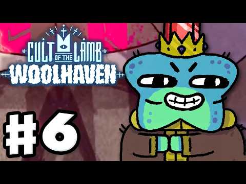 Cult of the Lamb: Woolhaven - Gameplay Walkthrough Part 6