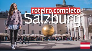 ROTEIRO SALZBURG | O que fazer em 3 dias na cidade da Noviça Rebelde na Áustria