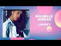Rochelle Jordan Lowkey In 432Hz