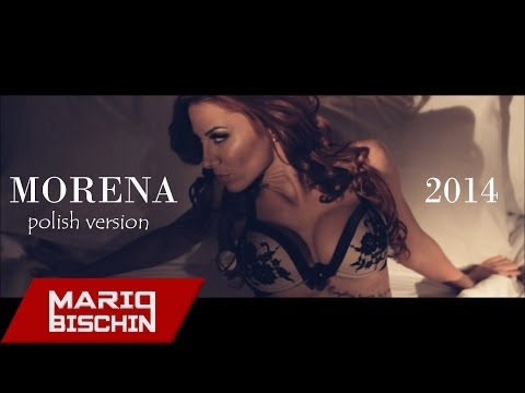 MARIO BISCHIN - MORENA ( POLSKA EDYCJA ) 2014