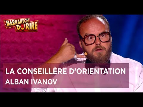 Alban Ivanov - La conseillère d'orientation - Marrakech du rire 2017