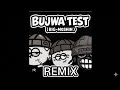 BUJWA TEST X HADE HADE