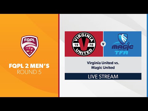 FQPL 2 Men's R5 - Virginia United vs. Magic United