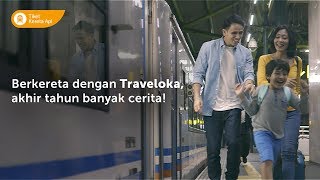 Download lagu Berkereta dengan Traveloka untuk Ciptakan Momen Bahagia mp3