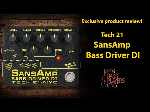 Review of the Tech 21 SansAmp Bass Driver DI