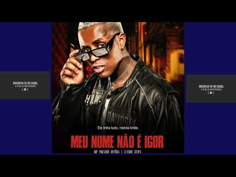 MC Ryan SP & MC IG - Meu nome não é Igor (DJ KOTIM) 2023