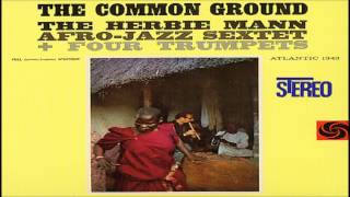 The Herbie Mann Afro Jazz Sextet + Four Trumpets - Uhuru