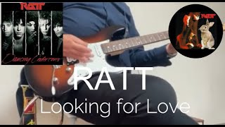 Looking for Love - RATT with Lyrics / Guitar Cover