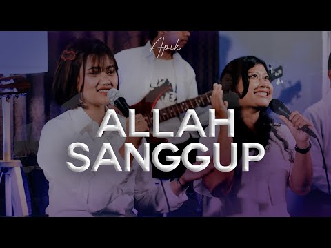 Allah Sanggup