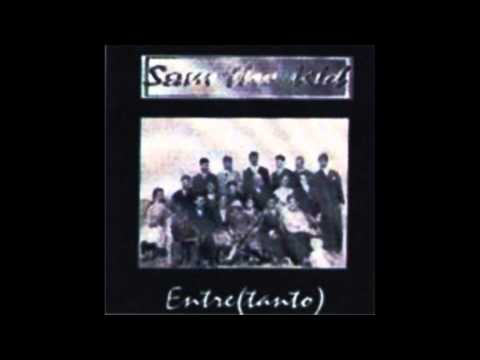 Sam The Kid - Xeg & Sam (com Xeg e Sanryse)