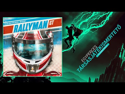 Egyperces társasjátékismertető | #33. Rallyman GT - Game-Obscura