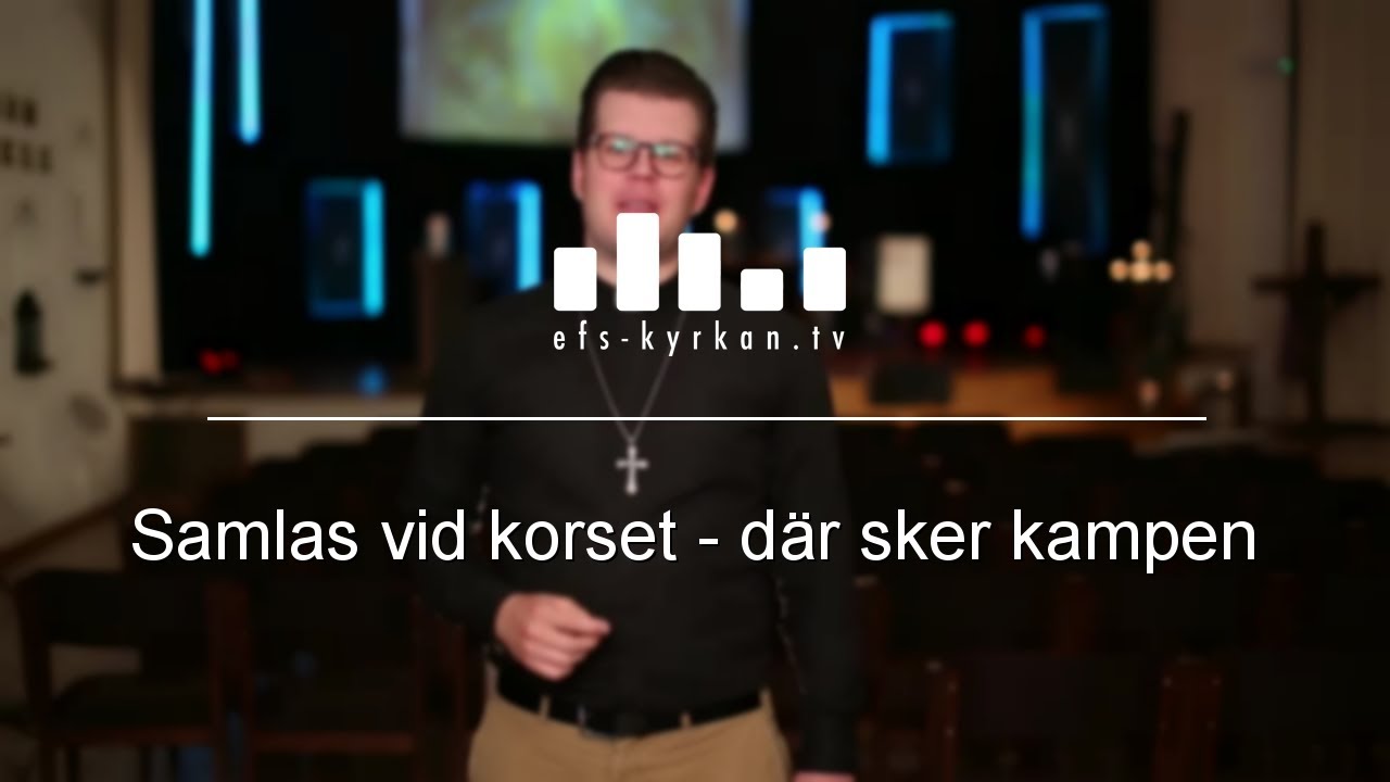 Samlas vid korset – där sker kampen