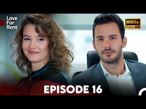 Love For Rent Episode 16 HD (English Subtitle)