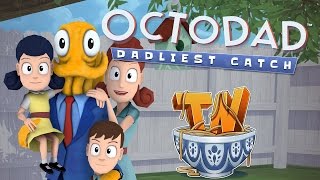Octodad : Ah Ah Ah Ah Stayin&#39; Alive!