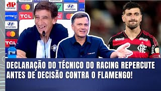 "O CARA NÃO É LOUCO! ISSO que o TÉCNICO do Racing FALOU do jogo com o Flamengo é..." | Mauro Cezar
